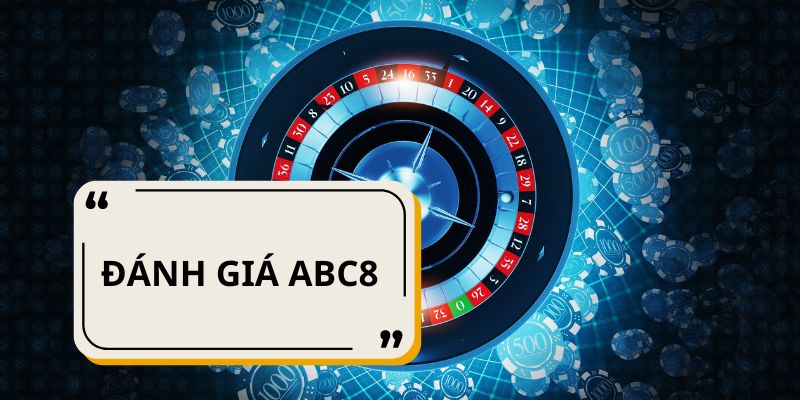 Đánh giá ABC8 về quá trình giao dịch từ người dùng