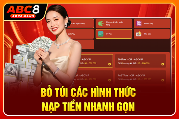 Bỏ túi các hình thức nạp tiền nhanh gọn